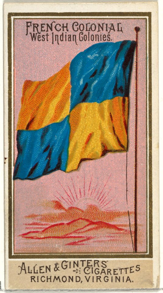 French Colonial West Indian Colonies, from Flags of All Nations, Series 2 (N10) for Allen & Ginter Cigarettes Brands MET DP841374
