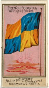 French Colonial West Indian Colonies, from Flags of All Nations, Series 2 (N10) for Allen & Ginter Cigarettes Brands MET DP841374