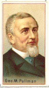 George M. Pullman, printer's sample for the World's Inventors souvenir album (A25) for Allen & Ginter Cigarettes MET DP838846