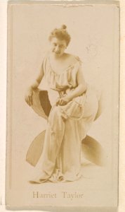 Harriet Taylor, from the Actresses series (N245) issued by Kinney Brothers to promote Sweet Caporal Cigarettes MET DP859695