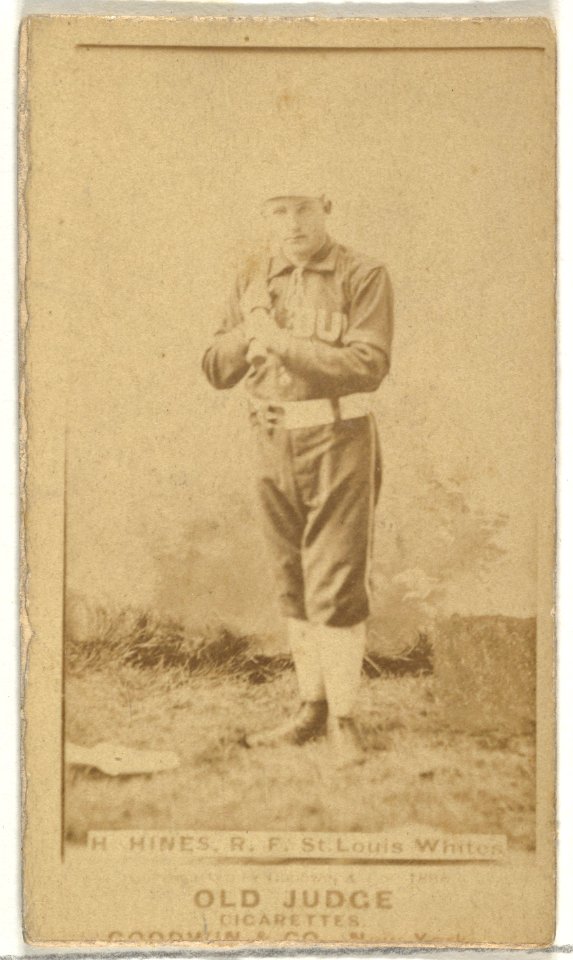 Hines, Right Field, St. Louis Whites, from the Old Judge series (N172) for Old Judge Cigarettes MET DP846128