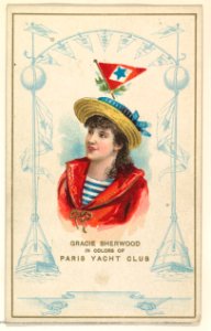Gracie Sherwood in Colors of the Paris Yacht Club, from the Yacht Colors of the World series (N140) issued by Duke Sons & Co. to promote Honest Long Cut Tobacco MET DP865739