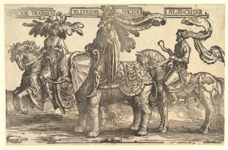 Hector, Alexander, Julius Caesar, from the Nine Heroes MET DP819239