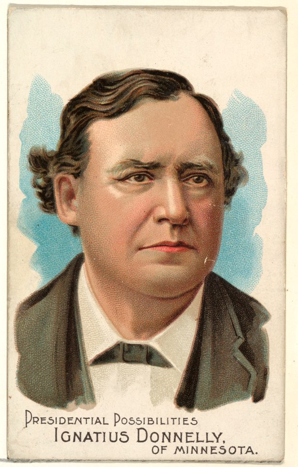 Ignatius Donnelly of Minnesota, from the Presidential Possibilities series (N124) issued by Duke Sons & Co. to promote Honest Long Cut Tobacco MET DPB873745