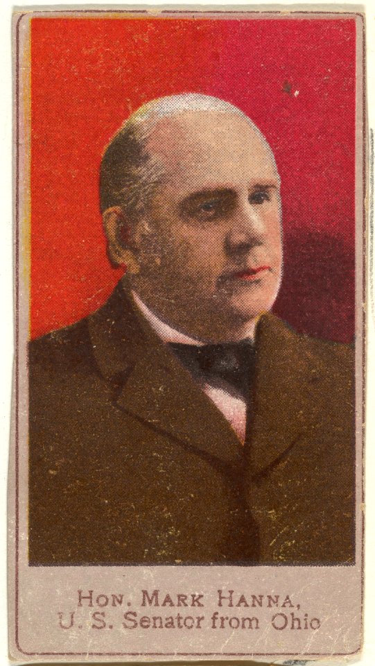 Honorable Mark Hanna, United States Senator from Ohio, from the Heroes of the Spanish War series (T175) MET DP842564