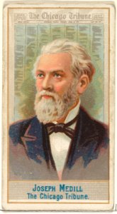 Joseph Medill, The Chicago Tribune, from the American Editors series (N1) for Allen & Ginter Cigarettes Brands MET DP827852