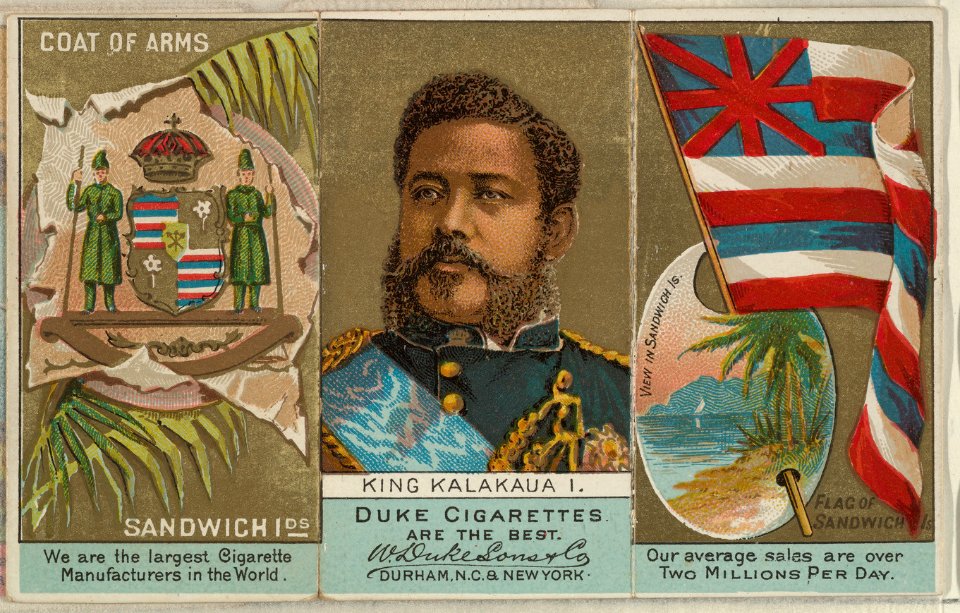 King Kalakaua I, Sandwich Islands, from the Rulers, Flags, and Coats of Arms series (N126-2) issued by W. Duke, Sons & Co. MET DPB873907