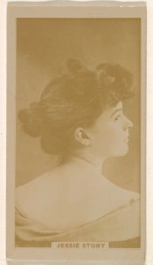 Jessie Story, from the Actresses series (N245) issued by Kinney Brothers to promote Sweet Caporal Cigarettes MET DP859632