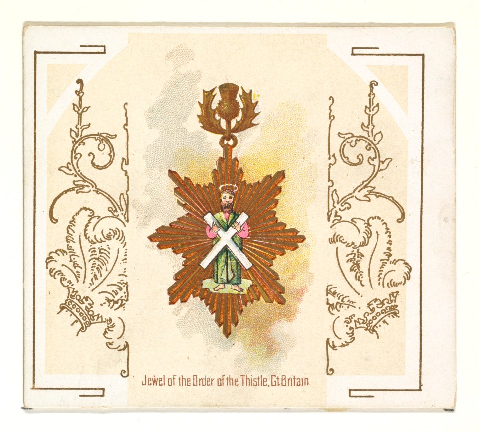 Jewel of the Order of the Thistle, Great Britain, from the World's Decorations series (N44) for Allen & Ginter Cigarettes MET DP839379