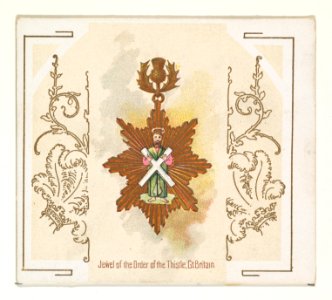 Jewel of the Order of the Thistle, Great Britain, from the World's Decorations series (N44) for Allen & Ginter Cigarettes MET DP839379