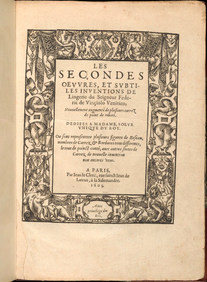Les Secondes Oeuvres, et Subtiles Inventions De Lingerie du Seigneur Federic de Vinciolo Venitien, title page (recto) MET DP359636