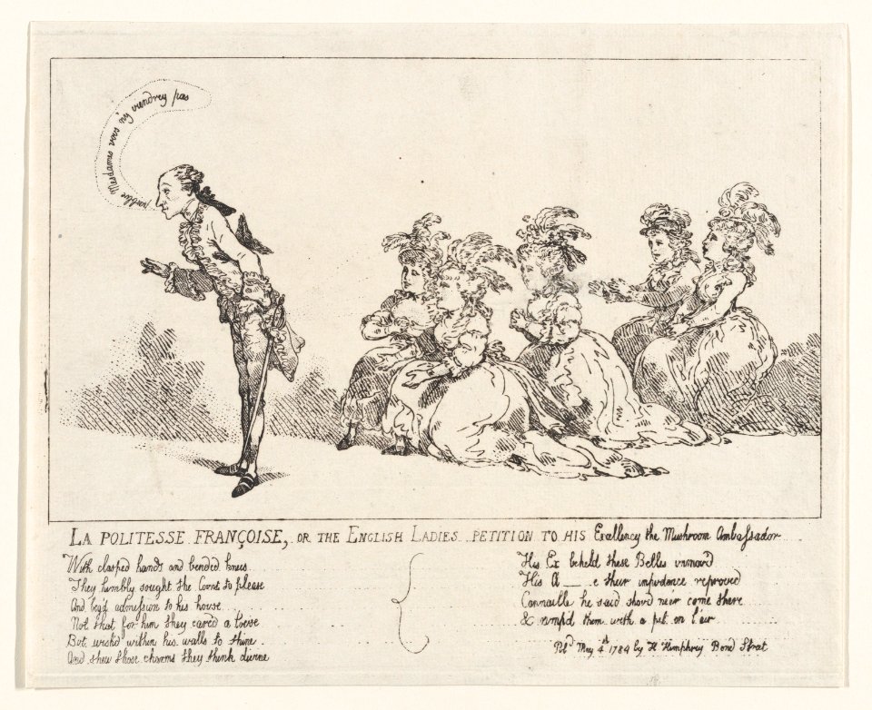 La politesse Françoise, or The English Ladies Petition to His Excellency the Mushroom Ambassador MET DP871741