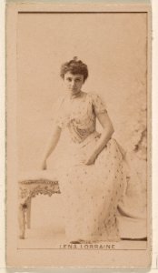 Lena Lorraine, from the Actresses series (N245) issued by Kinney Brothers to promote Sweet Caporal Cigarettes MET DP859014