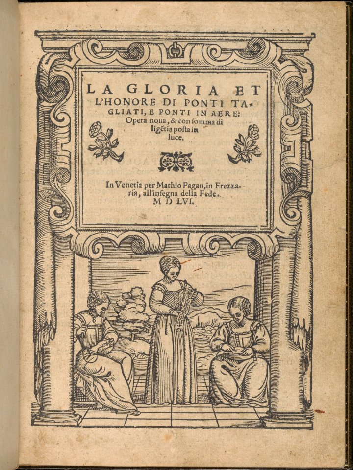 La Gloria et l'Honore di Ponti Tagliati, E Ponti in Aere, title page (recto) MET DP358225