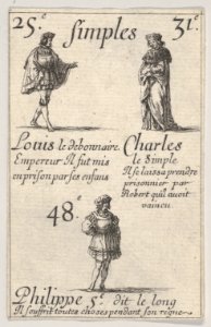 Louis le debonnaire... Charles le Simple, from 'Game of the Kings of France' (Jeu des Rois de France) MET DP831121