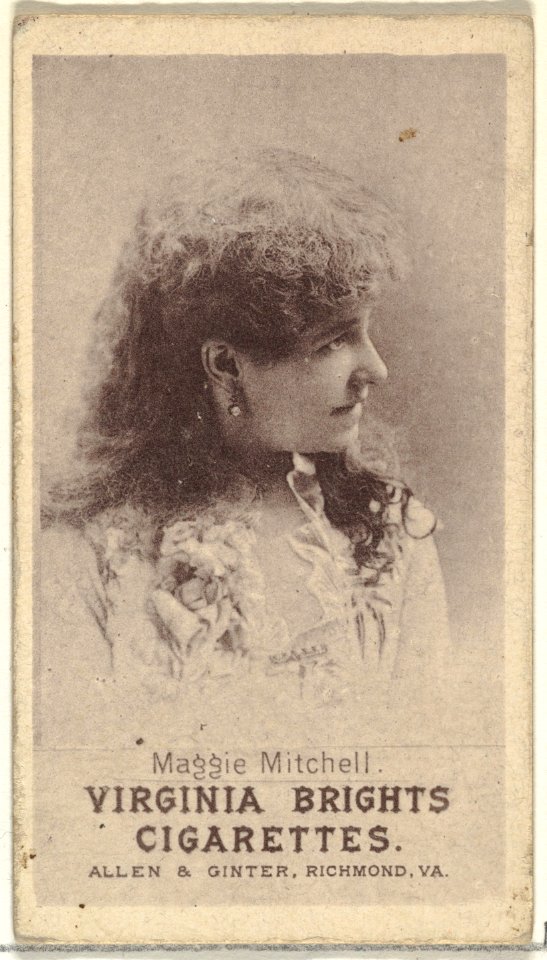 Maggie Mitchell, from the Actresses series (N67) promoting Virginia Brights Cigarettes for Allen & Ginter brand tobacco products MET DP839566