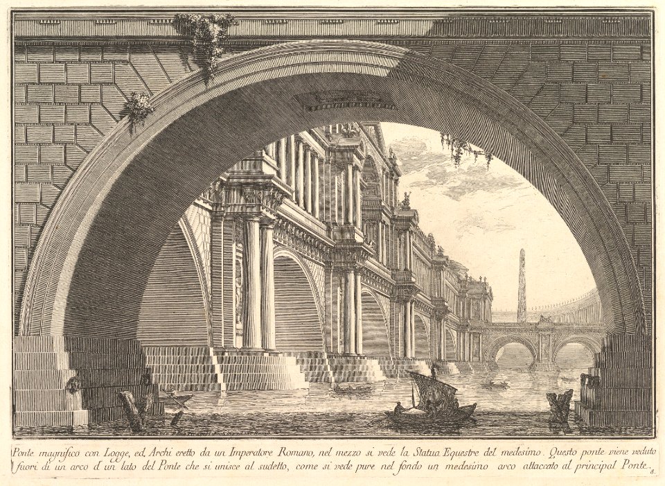 Magnificent bridge with loggias, and arches erected by a Roman Emperor . . . (Ponte magnfiico con Logge, ed Archi erretto da un Imperatore Romane . . .) MET DP827989