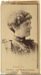 Madame Decca, from the Actors and Actresses series (N145-7) issued by Duke Sons & Co. to promote Duke Cigarettes MET DP840391