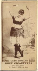 Lilly Howard, from the Actors and Actresses series (N145-7) issued by Duke Sons & Co. to promote Duke Cigarettes MET DP840433