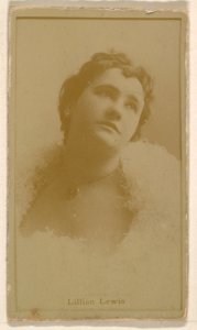 Lillian Lewis, from the Actresses series (N245) issued by Kinney Brothers to promote Sweet Caporal Cigarettes MET DP858981