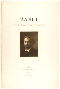 MANET. Trente Eaux-Fortes Originales. Paris- A. Strölin, 1905 MET DP816084