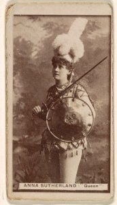 Miss Anna Sutherland as "Queen," from the Actresses series (N245) issued by Kinney Brothers to promote Sweet Caporal Cigarettes MET DP859673