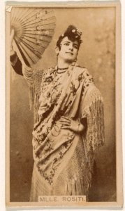 Mlle. Rositi, from the Actresses series (N245) issued by Kinney Brothers to promote Sweet Caporal Cigarettes MET DP859458