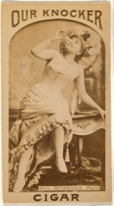 Mlle. Myrrher, Paris, from the Actresses series (N665) promoting Our Knocker Cigars MET DPB869821