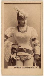 Miss Fannie Summerville, from the Actresses series (N245) issued by Kinney Brothers to promote Sweet Caporal Cigarettes MET DP859663