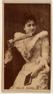 Mlle. Sorel, from the Actresses series (N245) issued by Kinney Brothers to promote Sweet Caporal Cigarettes MET DP859611