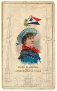 Maude Branscomb in Colors of Hudson River Yacht Club, from the Yacht Colors of the World series (N140) issued by Duke Sons & Co. to promote Honest Long Cut Tobacco MET DP865786