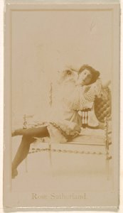Miss Rose Sutherland, from the Actresses series (N245) issued by Kinney Brothers to promote Sweet Caporal Cigarettes MET DP859678