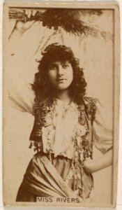 Miss Rivers, from the Actresses series (N245) issued by Kinney Brothers to promote Sweet Caporal Cigarettes MET DP859409