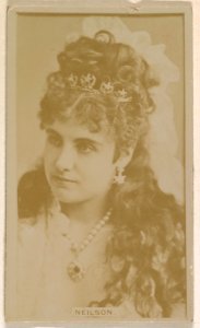 Miss Neilson, from the Actresses series (N245) issued by Kinney Brothers to promote Sweet Caporal Cigarettes MET DP859249