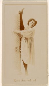Miss Rose Sutherland, from the Actresses series (N245) issued by Kinney Brothers to promote Sweet Caporal Cigarettes MET DP859680
