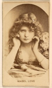 Miss Mabel Love, from the Actresses series (N245) issued by Kinney Brothers to promote Sweet Caporal Cigarettes MET DP859018