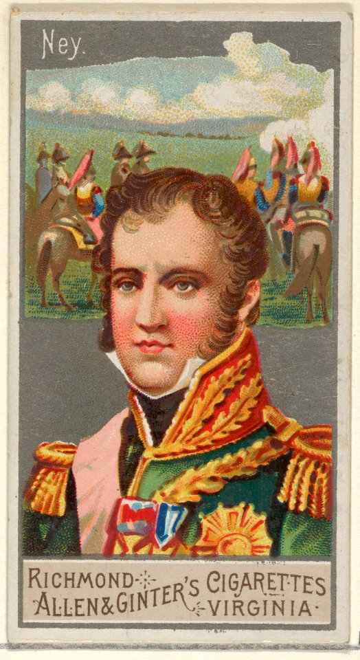 Michel Ney, from the Great Generals series (N15) for Allen & Ginter Cigarettes Brands MET DP834793
