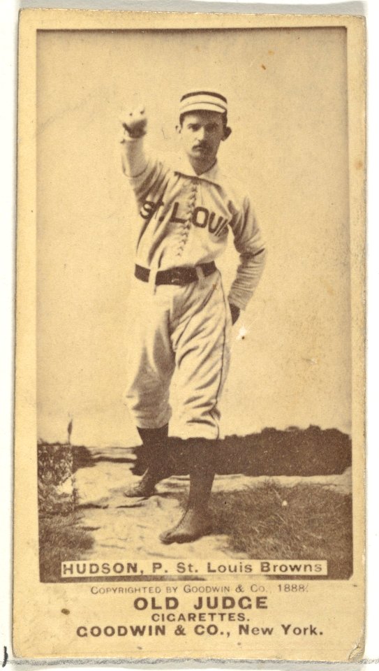 Nathaniel P. "Nat" Hudson, Pitcher, St. Louis Browns, from the Old Judge series (N172) for Old Judge Cigarettes MET DP846056