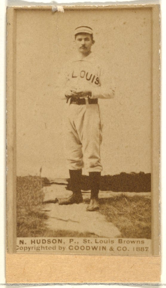 Nathaniel P. "Nat" Hudson, Pitcher, St. Louis Browns, from the Old Judge series (N172) for Old Judge Cigarettes MET DP846055