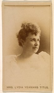 Mrs. Lydia Yeamans Titus, from the Actresses series (N245) issued by Kinney Brothers to promote Sweet Caporal Cigarettes MET DP859726