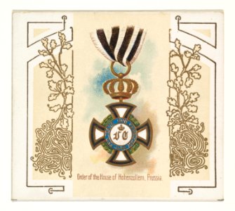 Order of the House of Hohenzollern, Prussia, from the World's Decorations series (N44) for Allen & Ginter Cigarettes MET DP839351