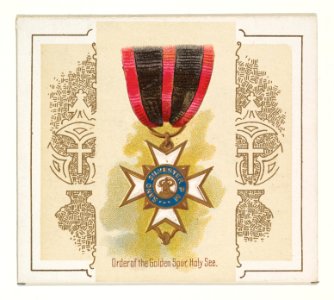 Order of the Golden Spur, Holy See, from the World's Decorations series (N44) for Allen & Ginter Cigarettes MET DP839349