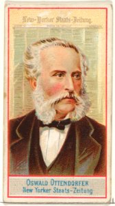 Oswald Ottendorfer, New Yorker Staats-Zeitung, from the American Editors series (N1) for Allen & Ginter Cigarettes Brands MET DP827858