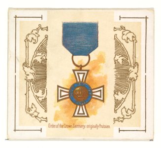 Order of the Crown, Germany, originally Prussian, from the World's Decorations series (N44) for Allen & Ginter Cigarettes MET DP839340