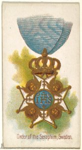 Order of the Seraphim, Sweden, from the World's Decorations series (N30) for Allen & Ginter Cigarettes MET DP838307