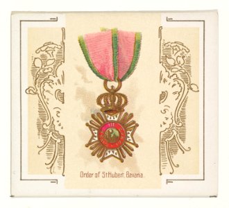 Order of Saint Hubert, Bavaria, from the World's Decorations series (N44) for Allen & Ginter Cigarettes MET DP839368