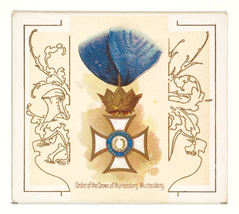 Order of the Crown of Wurtemberg, Wurtemberg, from the World's Decorations series (N44) for Allen & Ginter Cigarettes MET DP839343