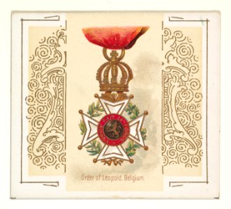 Order of Leopold, Belgium, from the World's Decorations series (N44) for Allen & Ginter Cigarettes MET DP839355