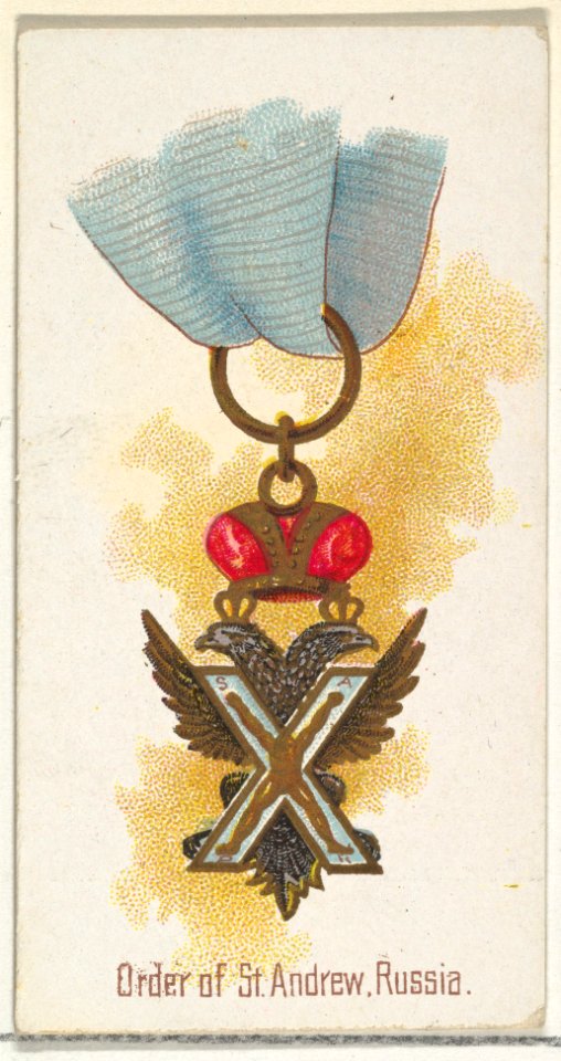 Order of St. Andrew, Russia, from the World's Decorations series (N30) for Allen & Ginter Cigarettes MET DP838317