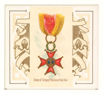 Order of Gregory the Great, Holy See, from the World's Decorations series (N44) for Allen & Ginter Cigarettes MET DP839350